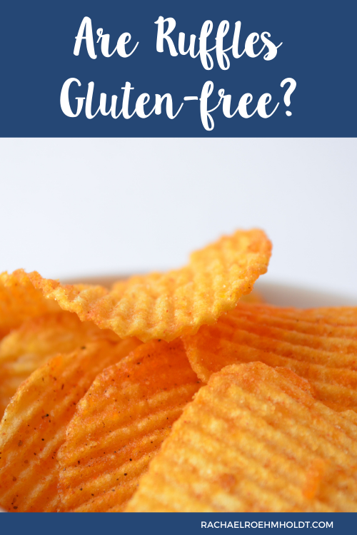 Are Ruffles Gluten free?