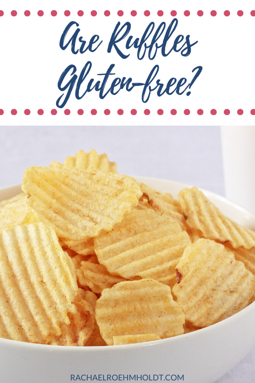 Are Ruffles Gluten-free?