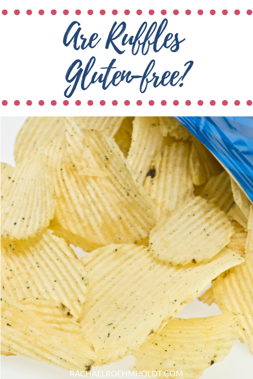 Are Ruffles Gluten free?