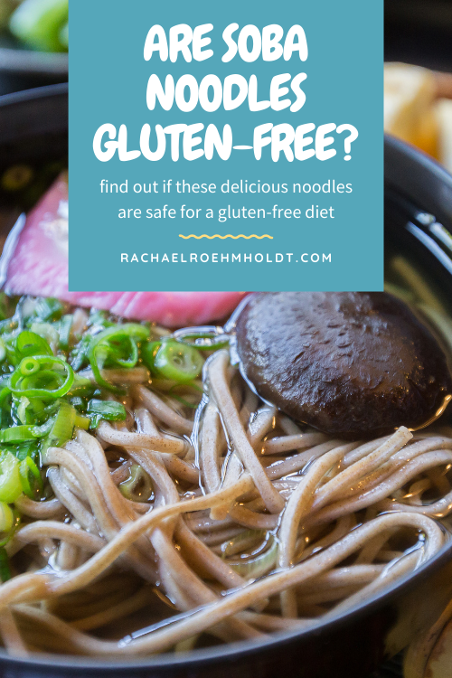 Are Soba Noodles Gluten free?