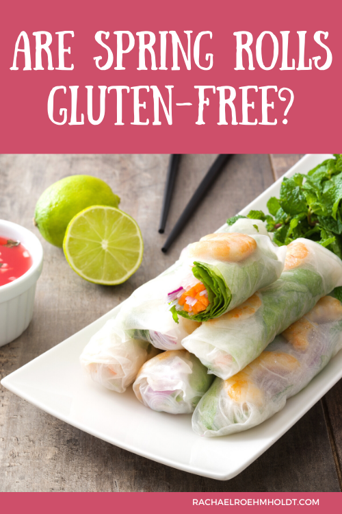 GF Spring Rolls In Rice Paper Wrappers- Gluten Free Homestead