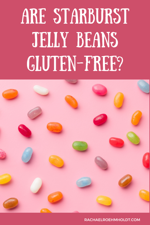 Are Starburst Jelly Beans Gluten-free?