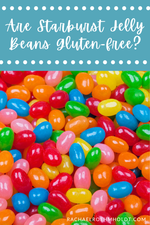 Are Starburst Jelly Beans Gluten-free?