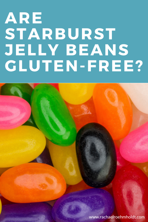 Are Starburst Jelly Beans Gluten-free?