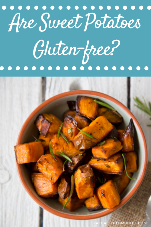 Are Sweet Potatoes Gluten-free?