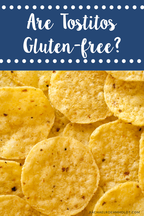 Are Tostitos Gluten-free?