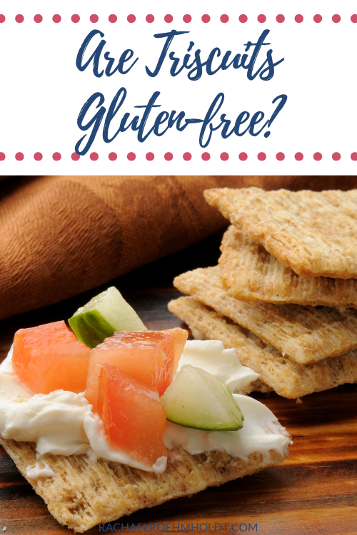 Are Triscuits Gluten-free?