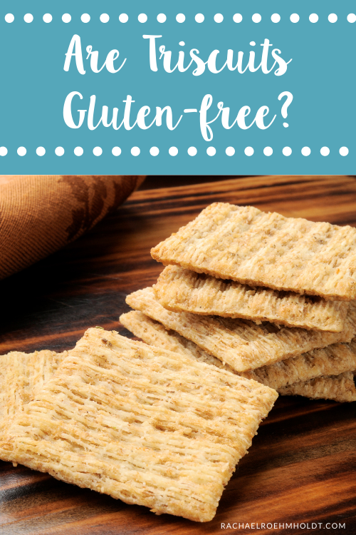 Are Triscuits Gluten-free?