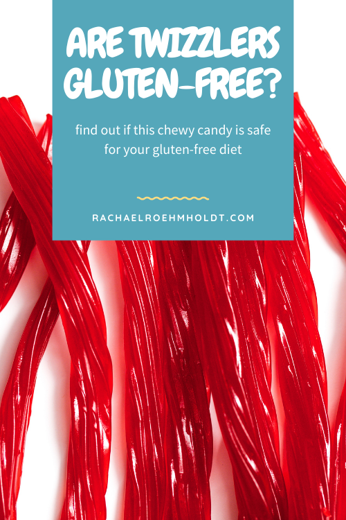 Are Twizzlers Gluten free?