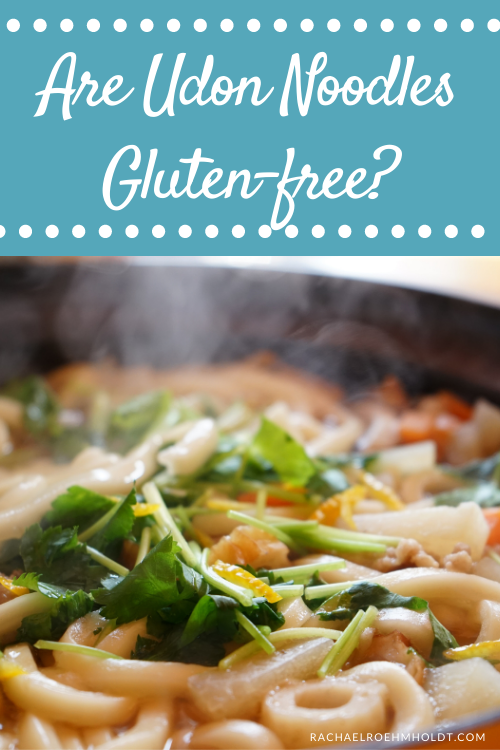 Are Udon Noodles Gluten-free?