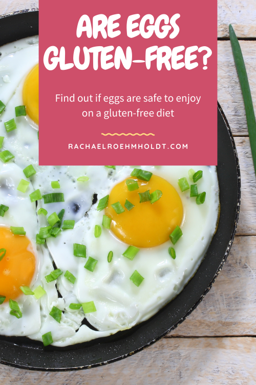 Are eggs gluten free?