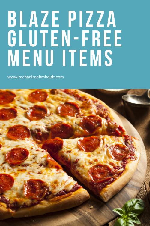 Blaze Pizza Gluten-free Menu Items