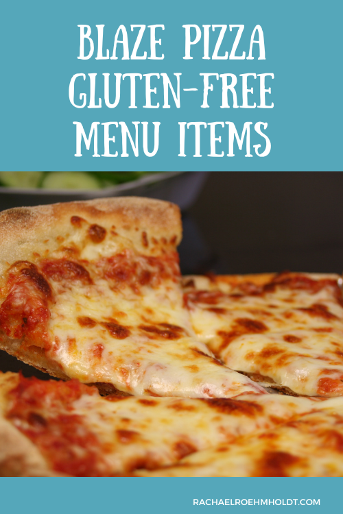 Blaze Pizza Gluten-free Menu Items