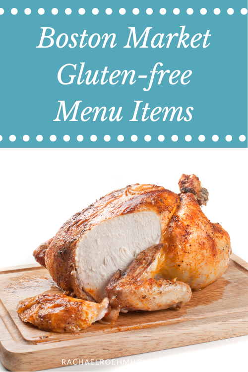 Boston Market Gluten-free Menu Items