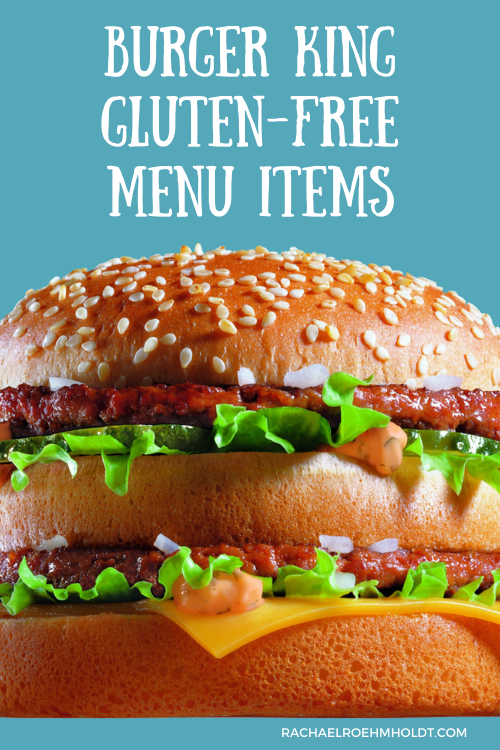 Gluten-free Burger King Menu Items