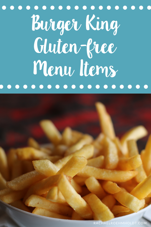 Gluten-free Burger King Menu Items