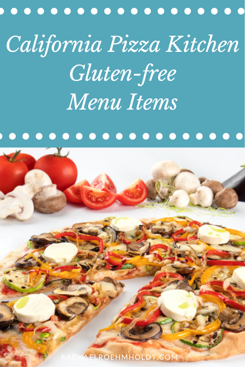 California Pizza Kitchen Gluten-free Menu Items