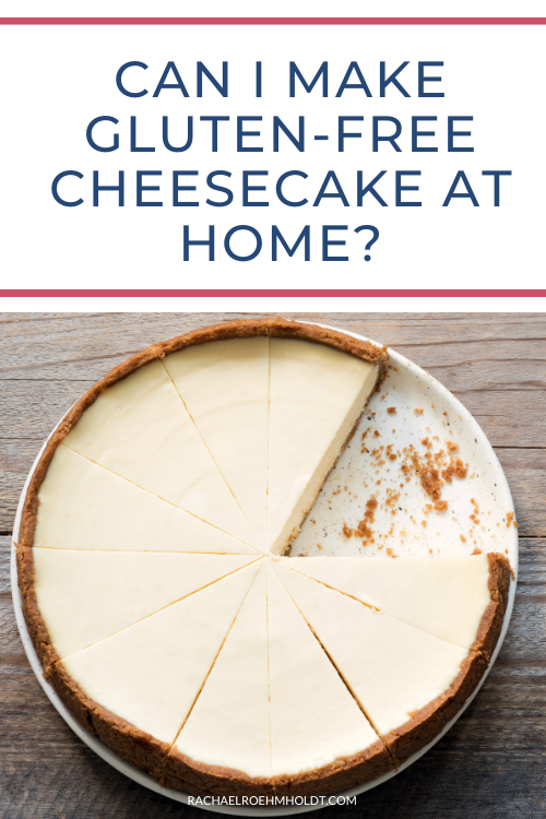 Can I make gluten-free cheesecake at home?