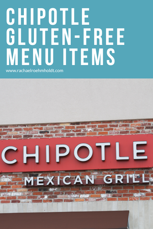 Chipotle Gluten-free Menu Items