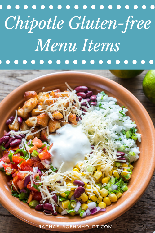 Chipotle Gluten-free Menu Items