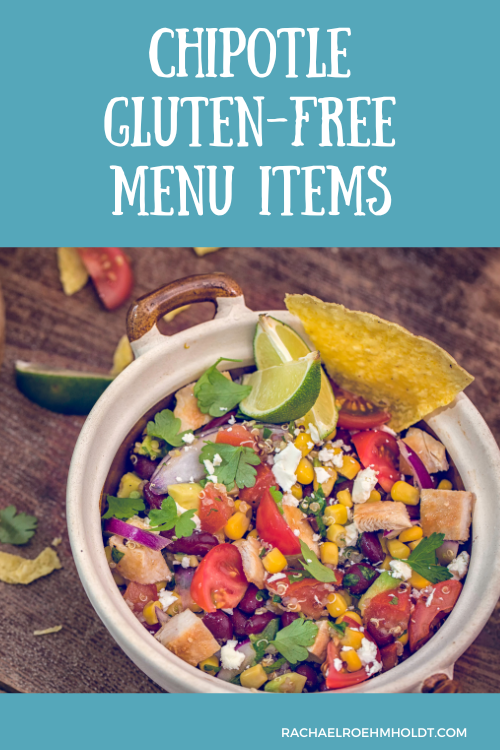 Chipotle Gluten-free Menu Items