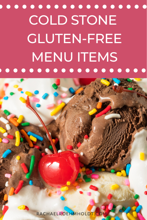 Cold Stone Creamery Gluten-free Menu Items