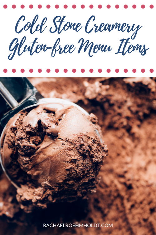 Cold Stone Creamery Gluten-free Menu Items