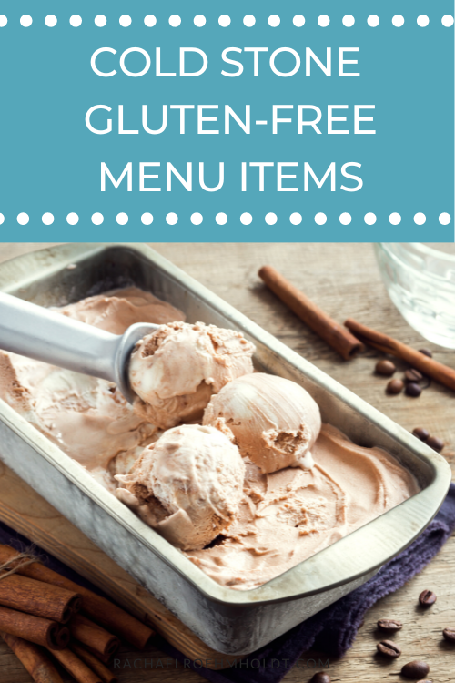 Cold Stone Creamery Gluten-free Menu Items