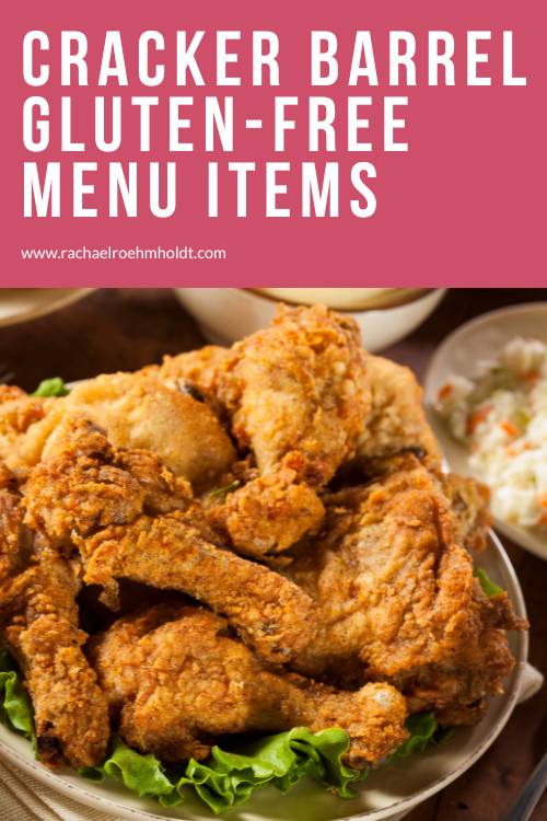 Cracker Barrel Glutenfree Menu Items Rachael Roehmholdt
