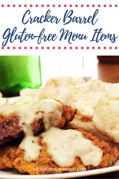 Cracker Barrel Glutenfree Menu Items Rachael Roehmholdt