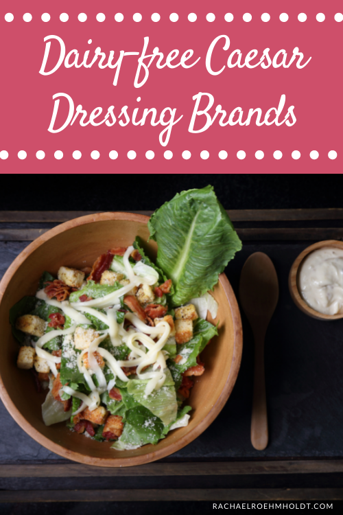 Dairy-free Caesar Dressing Brands