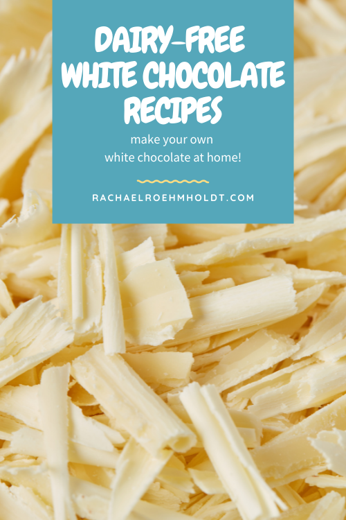 Dairy-free White Chocolate Recipes