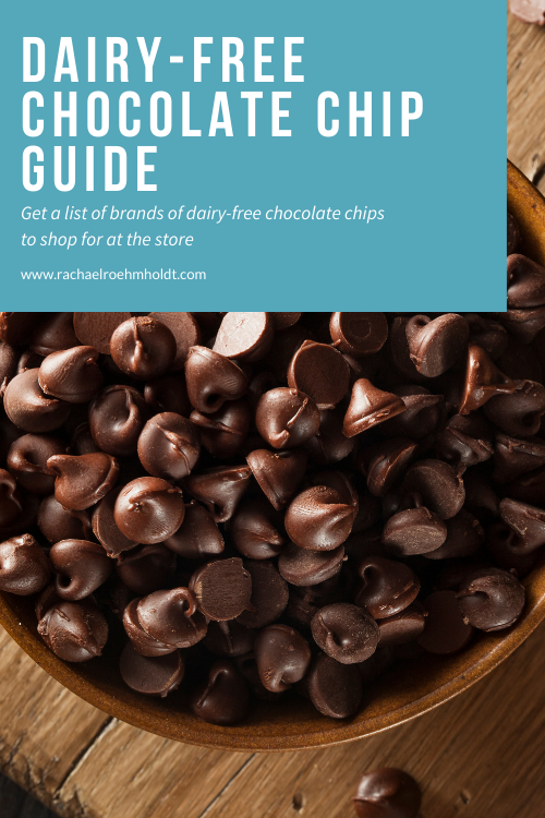 Dairy-free Chocolate Chip Guide