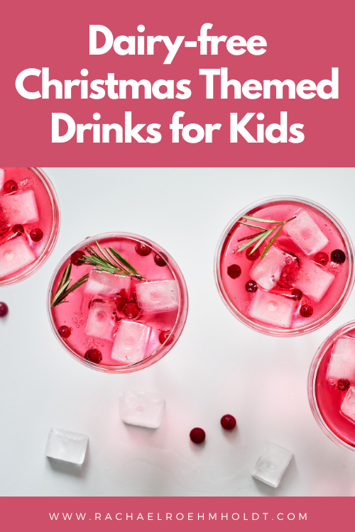 Dairy-free Christmas Themed Drinks for Kids
