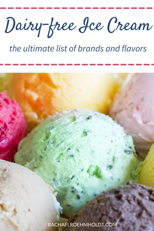 Dairy free Ice Cream: the ultimate list of brands and flavors