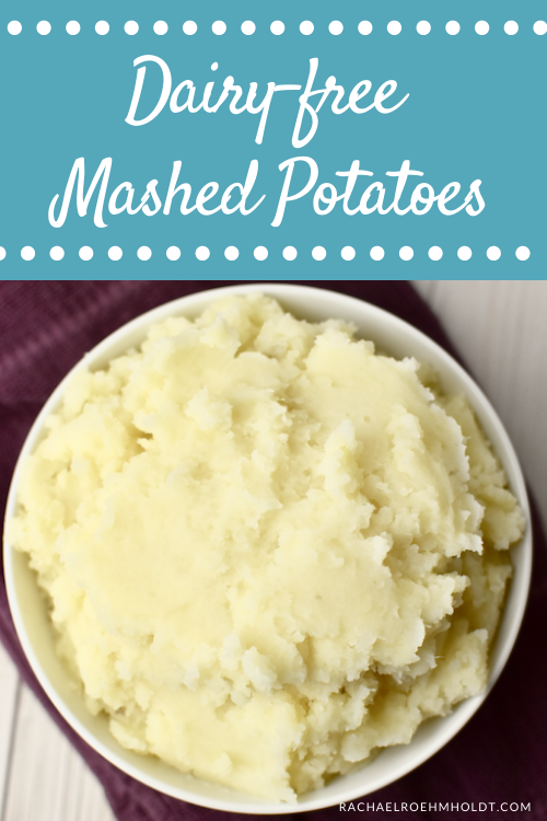 Dairy-free Mashed Potatoes