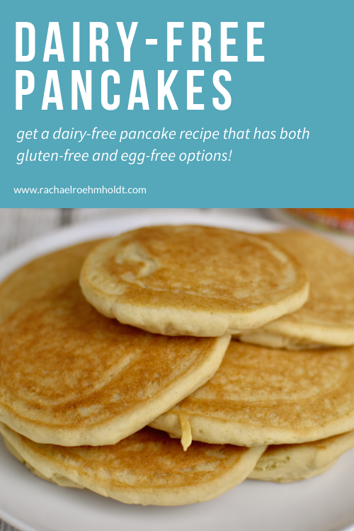 Dairy-free Pancakes (Gluten-free, Egg-free Option)