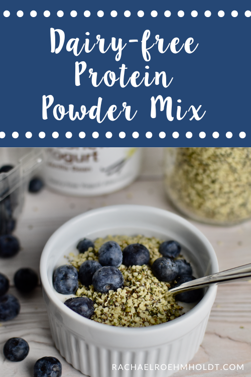 DIY Dairy-free Protein Powder - Rachael Roehmholdt