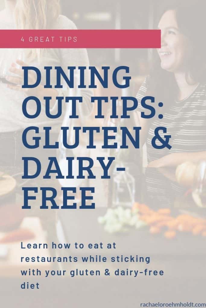 Gluten and Dairy-free Diet: Restaurant Tips