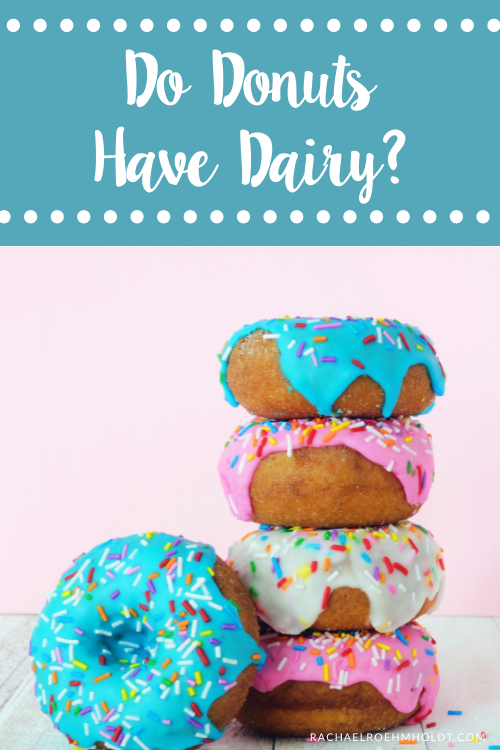 Do Donuts Have Dairy?