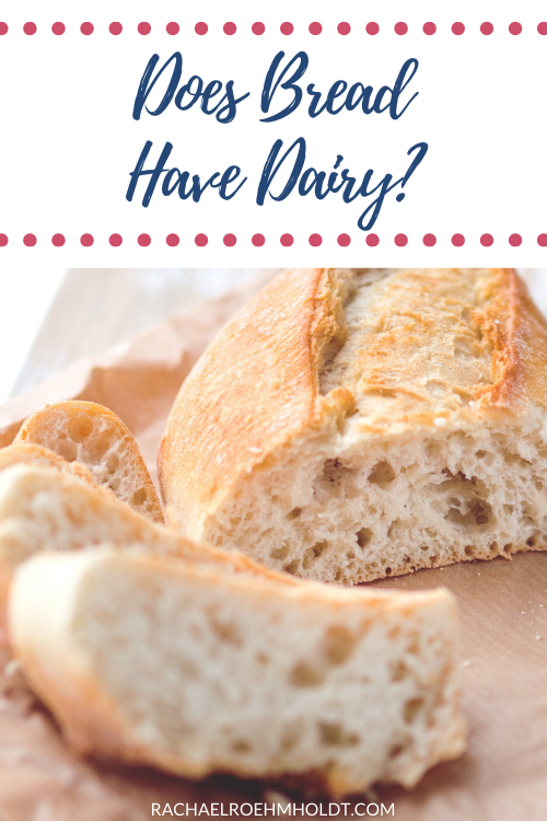 Does Bread Have Dairy?
