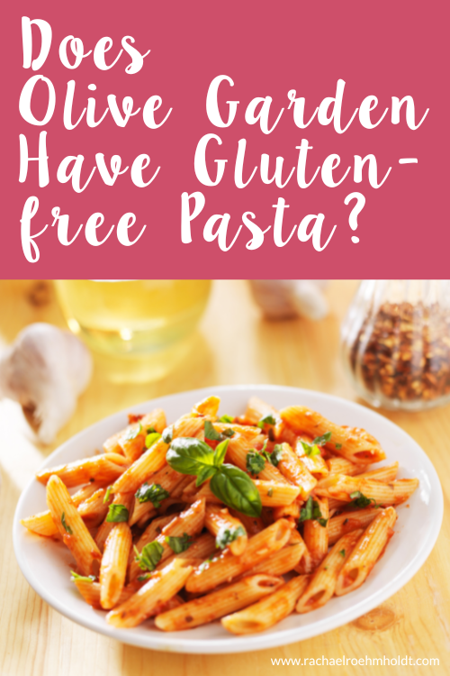 Does Olive Garden Have Gluten-free Pasta?