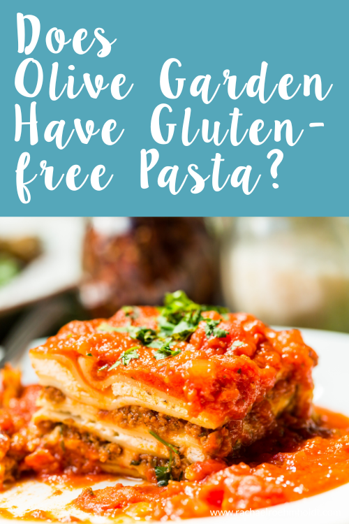 Does Olive Garden Have Gluten-free Pasta?