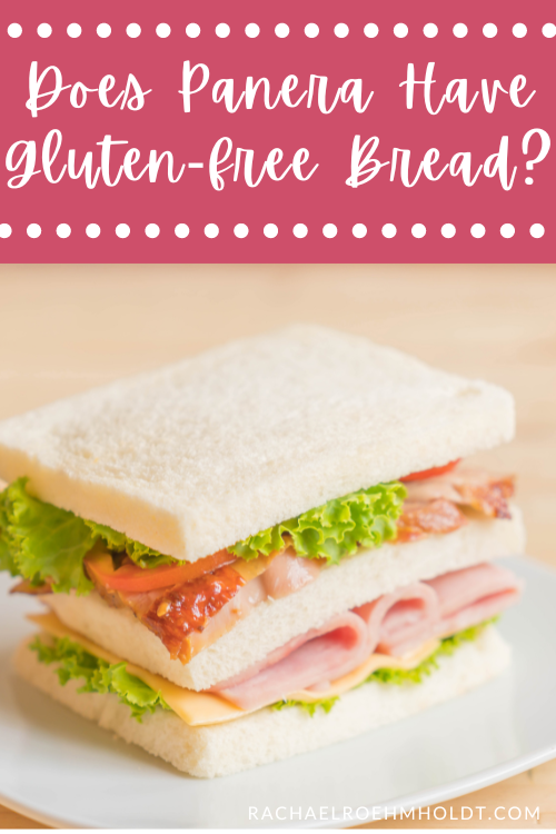 Does Panera Have Gluten-free Bread?