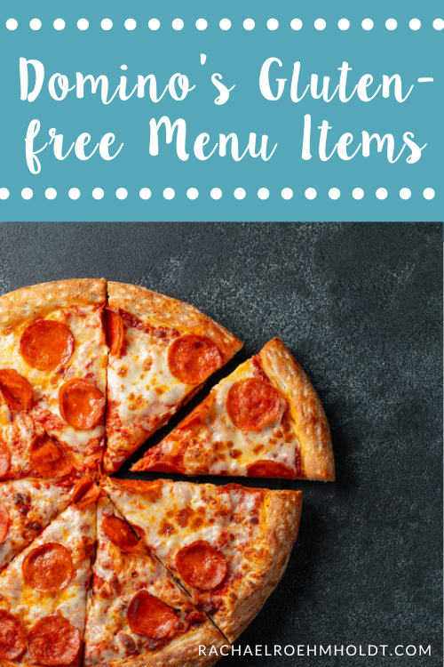 Domino's Gluten-free Menu Items