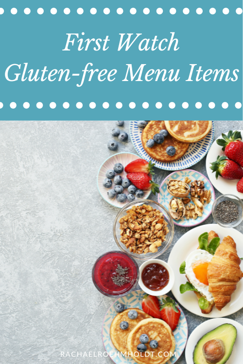 First Watch Gluten-free Menu Items