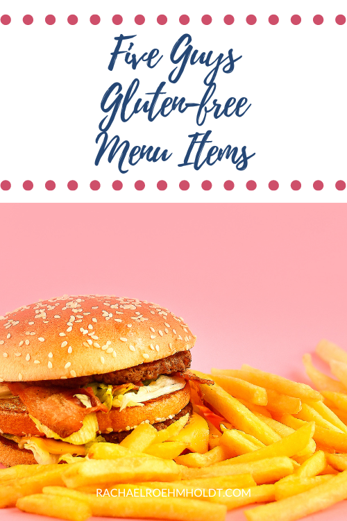 Five Guys Gluten-free Menu Items