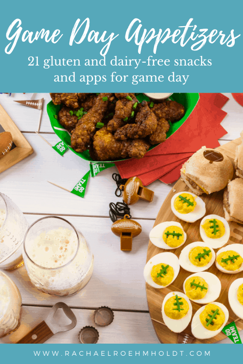 Game Day Appetizers: 21 gluten and dairy-free snacks and appetizers for watching the game this weekend