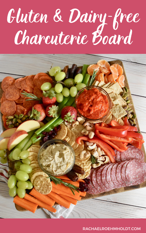 Gluten & Dairy-free Charcuterie Board