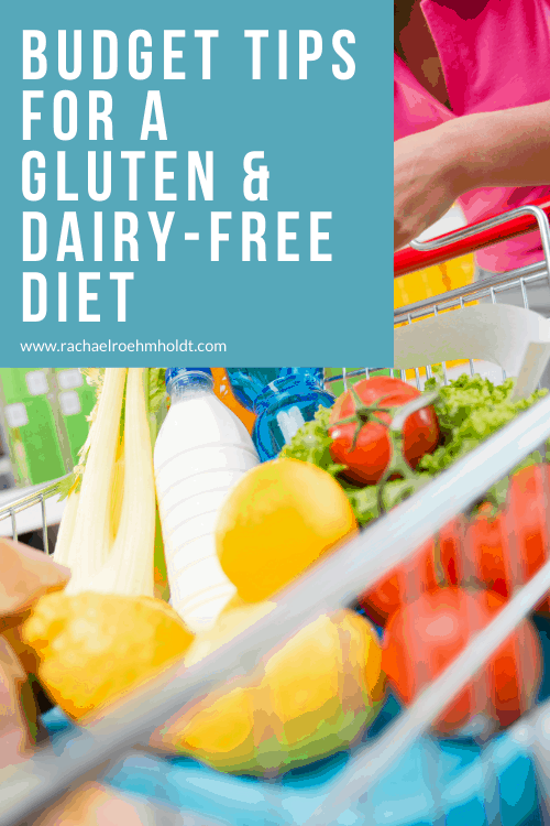 25 Budget Tips for a Gluten and Dairy-free Diet